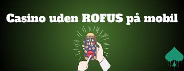 Casino sider uden ROFUS Din guide til online gambling